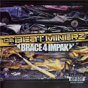 Da Beatminerz - Brace 4 Impak album