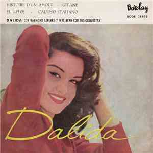 Dalida Con Raymond Lefevre Y Su Orquesta Y Wal-Berg Y Su Orquesta - Histoire D'un Amour album