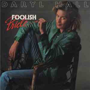 Daryl Hall - Foolish Pride album