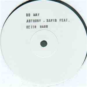 David Anthony Feat. Keith Harr - No Way album