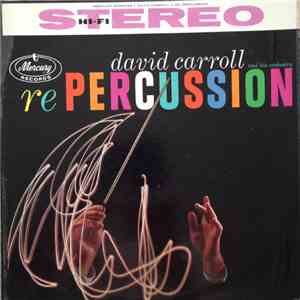 David Carroll & His Orchestra - Re Percussion album
