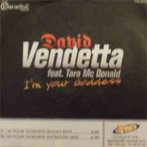 David Vendetta Feat Tara McDonald - I'M Your Goddess album