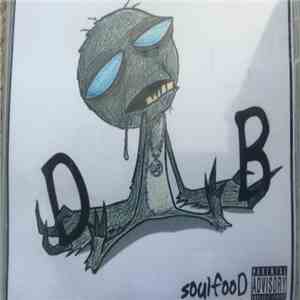 DB aka The Chorus - Soul Food Mixtape album