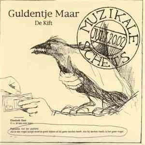 De Kift - Guldentje Maar album