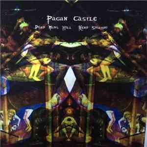 Dead Man's Hill / Kenji Siratori - Pagan Castle album