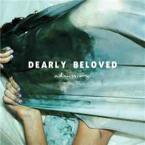 Dearly Beloved  - Admission album