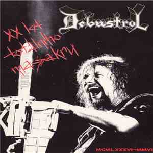 Debustrol - XX Let Totálního Masakru album
