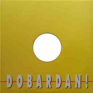 Deca Loših Muzičara - Dobardan! album