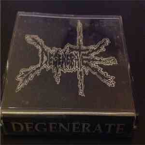 Degenerate  - Demo 2002 album