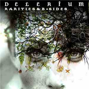Delerium - Rarities & B Sides album