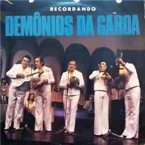 Demônios Da Garoa - Recordando Demônios Da Garoa album