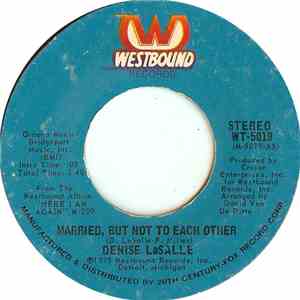 Denise LaSalle - Married, But Not To Each Other / Who's The Fool album