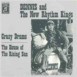 Dennis And The New Rhythm Kings - Crazy Drums album