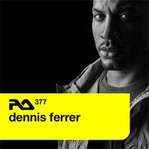 Dennis Ferrer - RA.377 album