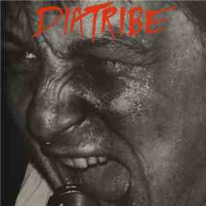 Diatribe  - Diatribe album