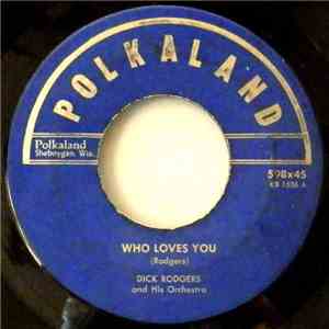 Dick Rodgers And His Orchestra - Who Loves You / Good Humor album