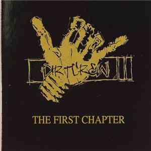 Dirt Crew - The First Chapter album