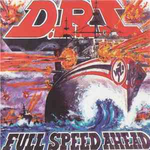 Dirty Rotten Imbeciles - Full Speed Ahead album