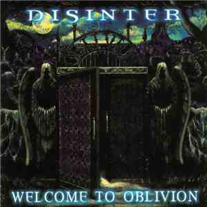 Disinter - Welcome To Oblivion album