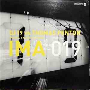 DJ 19 vs. Thomas Penton - Ima album