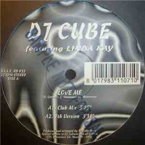 DJ Cube  Featuring Linda Kay - Love Me album
