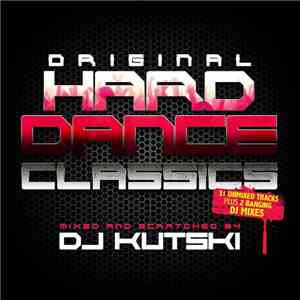 DJ Kutski - Original Hard Dance Classics album