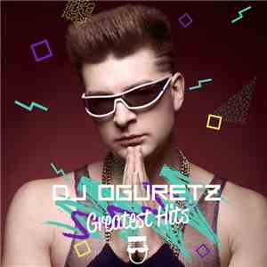 DJ Oguretz - Greatest Hits album