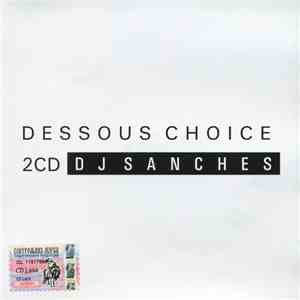 DJ Sanches - Dessous Choice album