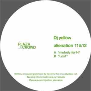 DJ Yellow - Alienation 11 & 12 album