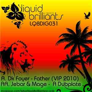 Dk Foyer / Jebar & Mage - Father (VIP 2010) / Gimme Dubplate album