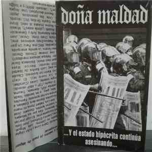 Doña Maldad - ...Y El Estado Hipócrita Continúa Asesinando... album