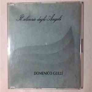 Domenico Gullì - Il Silenzio Degli Angeli album