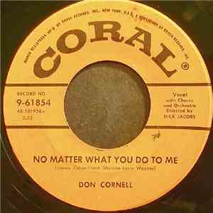 Don Cornell - No Matter What You Do To Me / Mailman, Bring Me No More Blues album