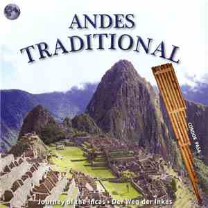 Dos Lunas  - Andes Traditional (Journey Of The Incas - Der Weg Der Inkas) album