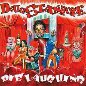 Doug Stanhope - Die Laughing album