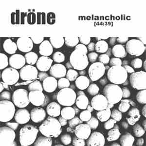 Dröne - Melancholic album