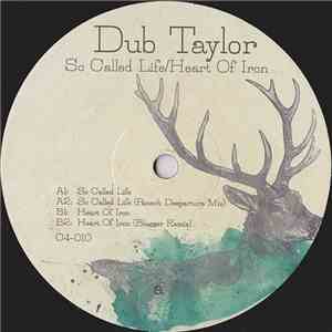 Dub Taylor - So Called Life / Heart Of Iron album