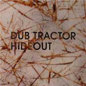 Dub Tractor - Hideout album
