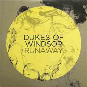 Dukes Of Windsor - Runaway album