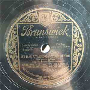 Earl Burtnett And His Los Angeles Biltmore Hotel Orchestra - Sunnyside Up / If I Had A Talking Picture Of You album