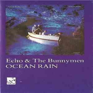 Echo & The Bunnymen - Ocean Rain album