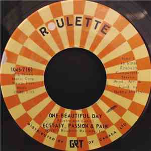 Ecstasy, Passion & Pain - One Beautiful Day / Try To Believe Me album