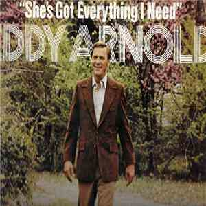 Eddy Arnold - She's Got Everything I Need album