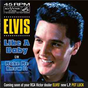 Elvis - Like A Baby / Make Me Know It album