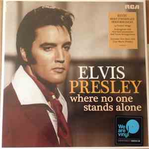 Elvis Presley - Where No One Stands Alone album