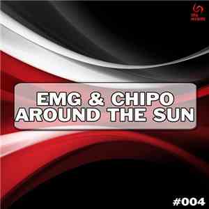 EMG & Chipo - Around The Sun album