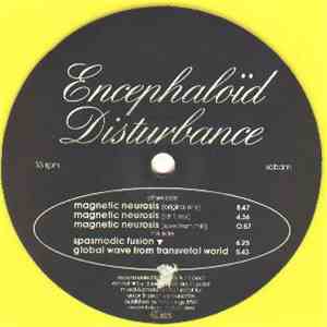 Encephaloïd Disturbance - Magnetic Neurosis album
