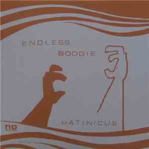 Endless Boogie - Matinicus album