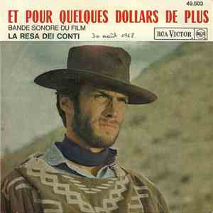 Ennio Morricone - La Resa Dei Conti / ...Et Pour Quelques Dollards De Plus (Bande Sonore Du Film) album