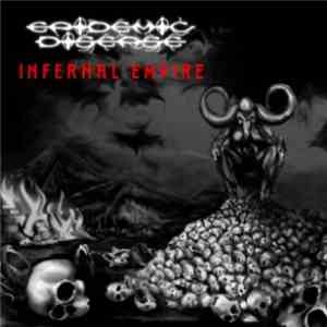 Epidemic Disease - Infernal Empire album